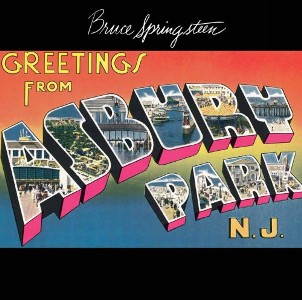 Greetings from Asbury Park, N.J. by Bruce Springsteen