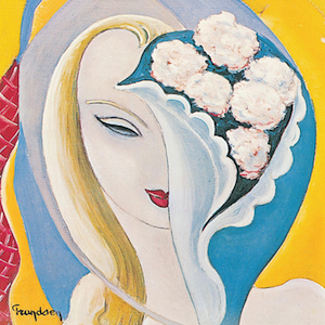 Layla and Other Assorted Love Songs by Derek and the Dominos
